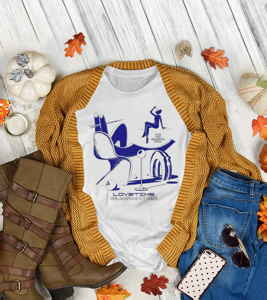 Lovetime Guarantee for the Modern Soul T-Shirt