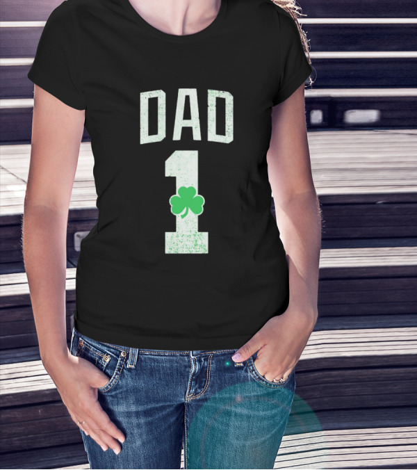1 Dad Irish Shamrock T-Shirt