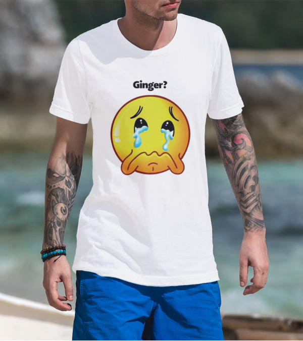 Ginger? Crying Emoji Face T-Shirt
