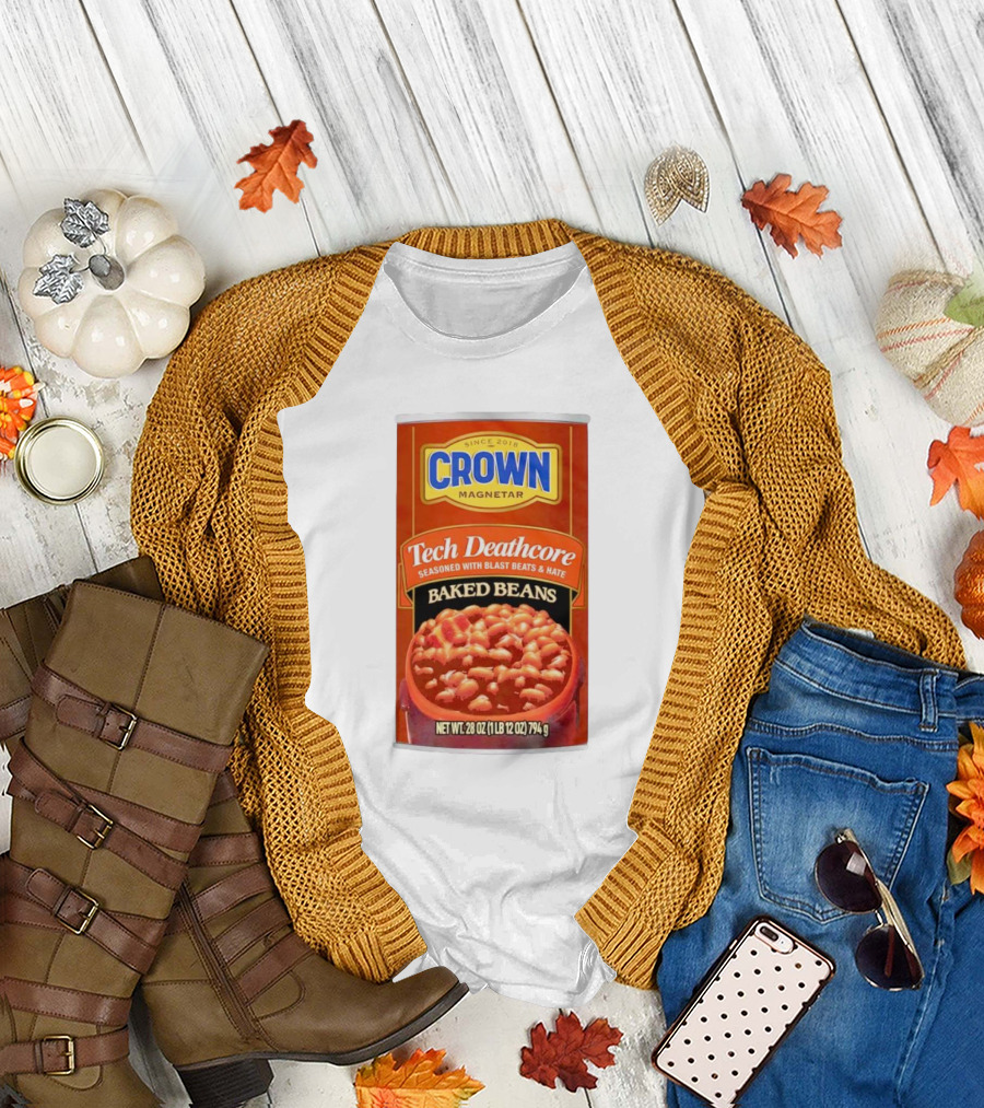 Crown Magnetar Tech Deathcore Seasoned Baked Beans T-Shirt