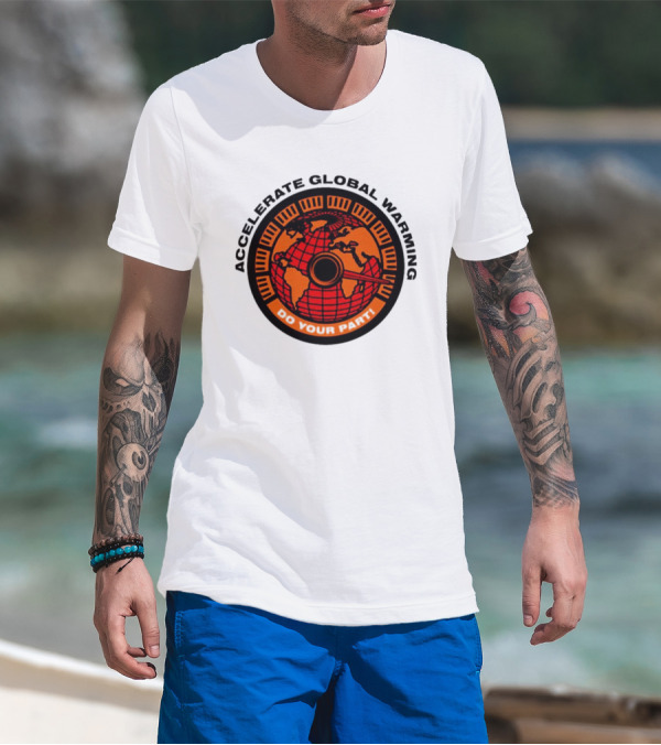 Accelerate Global Warming Do Your Part Earth Speedometer T-Shirt