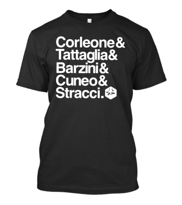 Corleone Tattaglia Barzini Cuneo Stracci Mafia Families List T-Shirt