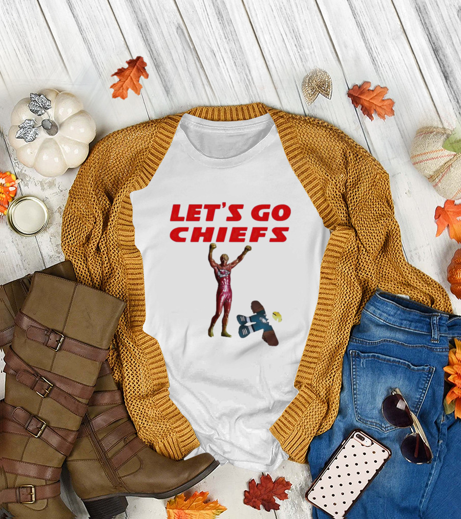 Let's Go Chiefs Rocky Statue Knockout Eagles T-Shirt