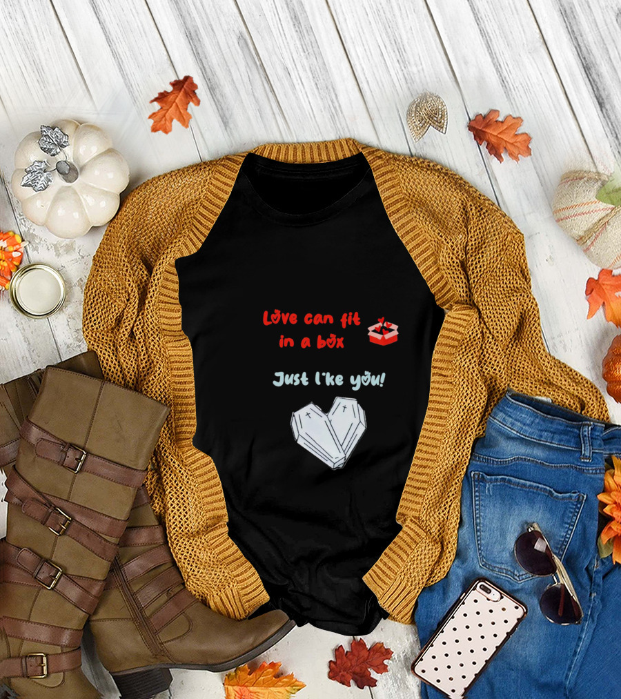 Love Can Fit in a Box Just Like You Subtle Threat Coffin Heart T-Shirt