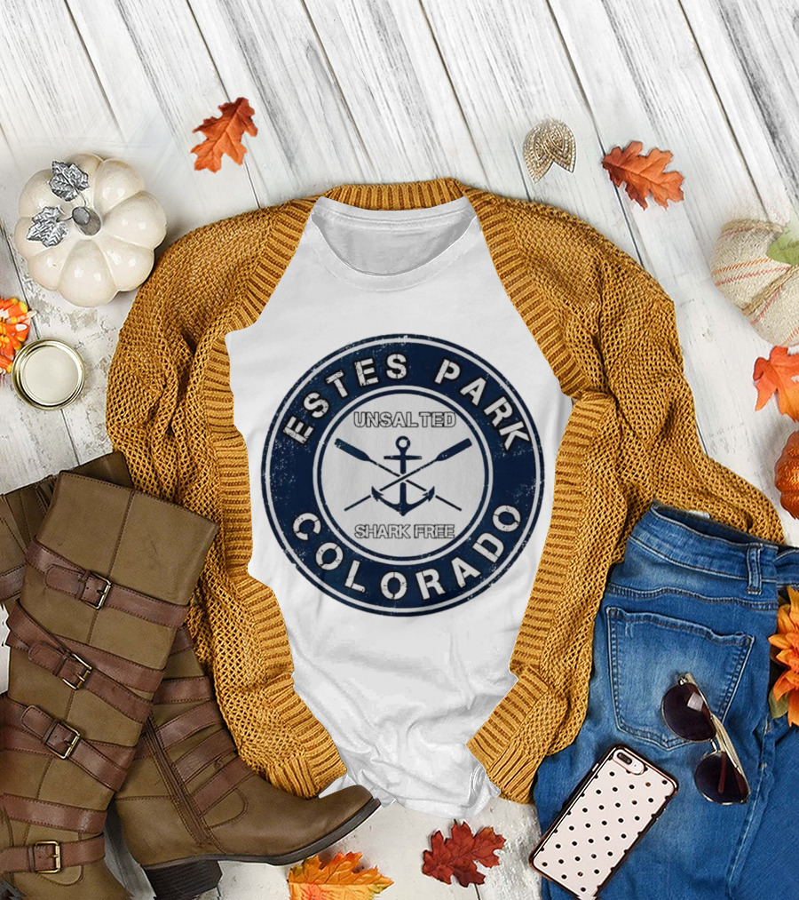 ESTES PARK COLORADO UNSALTED SHARK FREE ANCHOR AND OARS T-Shirt