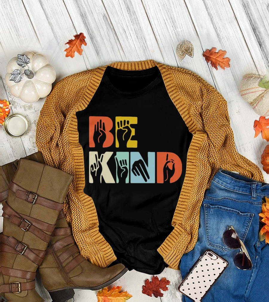 Be Kind Hands Sign Language Pride T-Shirt