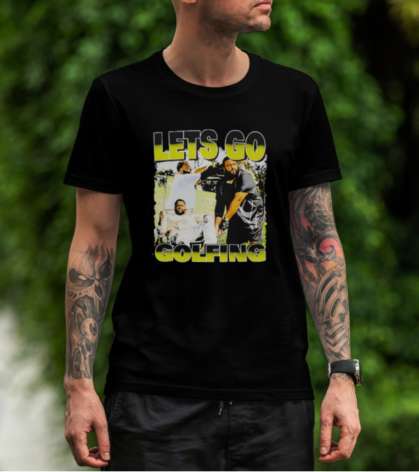 LETS GO GOLFING Golf Course Fun Time T-Shirt