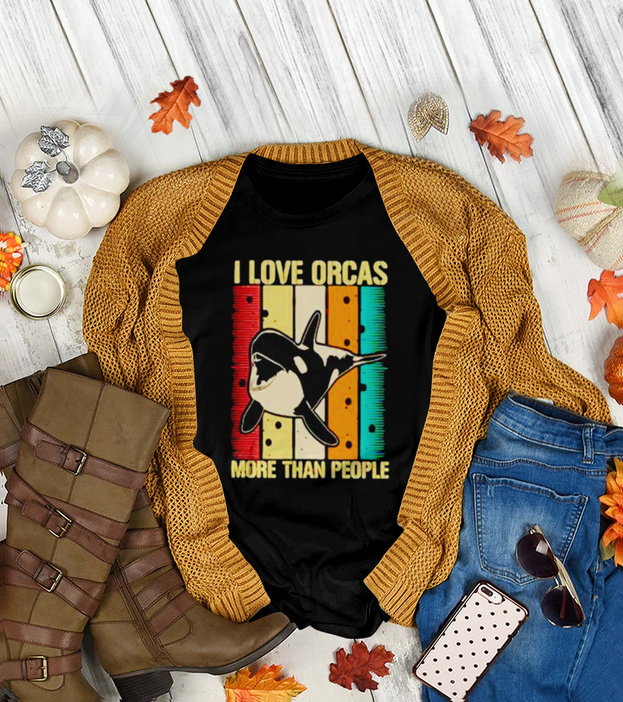 I Love Orcas More Than People Retro Stripes Ocean Mood T-Shirt