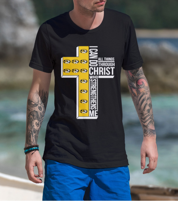 Missouri Tigers I Can Do All Things Through Christ Who Strengthens Me Cross T-Shirt