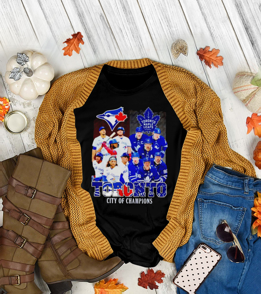 Toronto City of Champions Toronto Maple Leafs Blue Jays T-Shirt