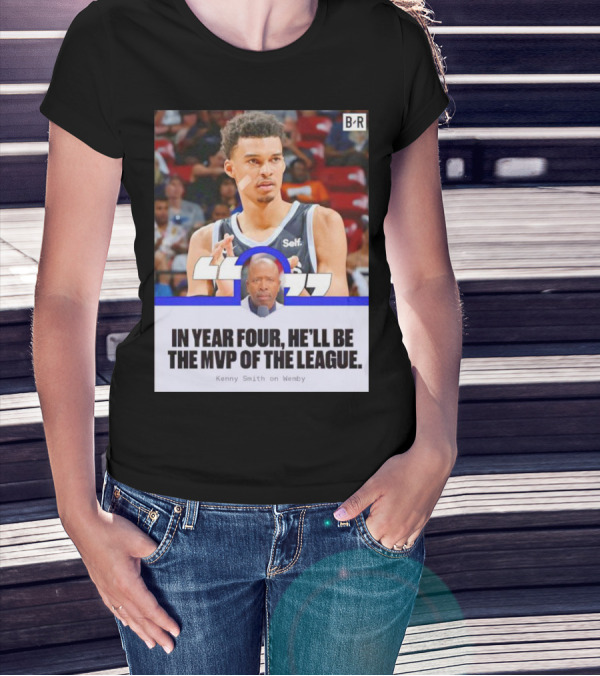 Kenny Smith On Wemby In Year Four He’ll Be The MVP Of The League T-Shirt