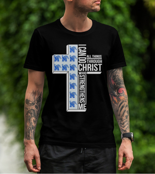 Memphis Tigers I Can Do All Things Through Christ Who Strengthens Me Cross T-Shirt