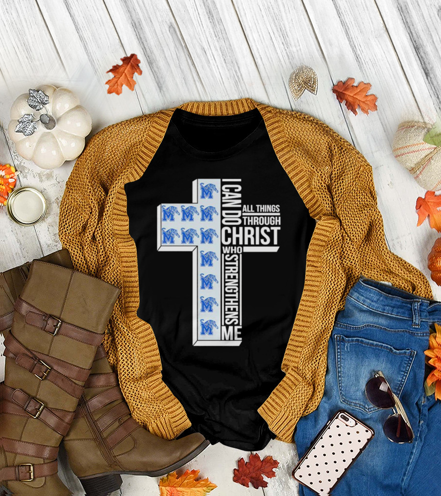 Memphis Tigers I Can Do All Things Through Christ Who Strengthens Me Cross T-Shirt