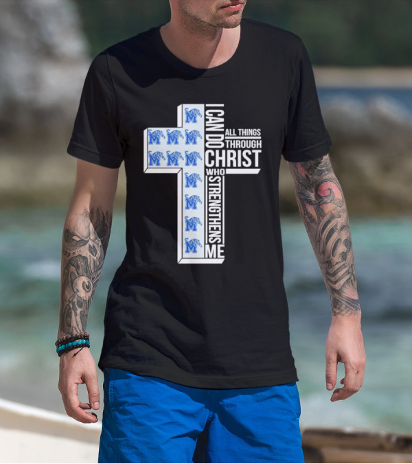 Memphis Tigers I Can Do All Things Through Christ Who Strengthens Me Cross T-Shirt