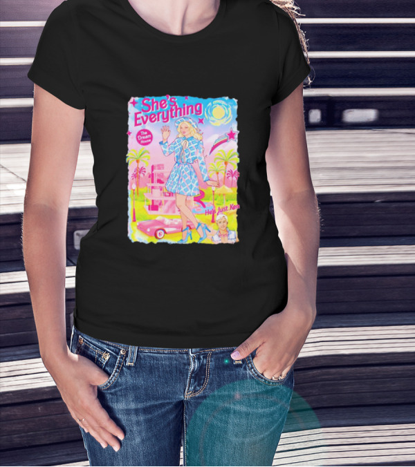 She's Everything The Dream House He's Just Ken Barbie T-Shirt