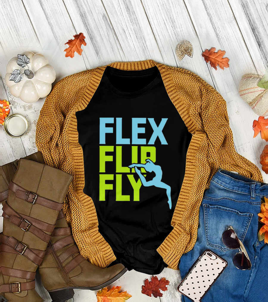 Flex Flip Fly Acrobatics T-Shirt