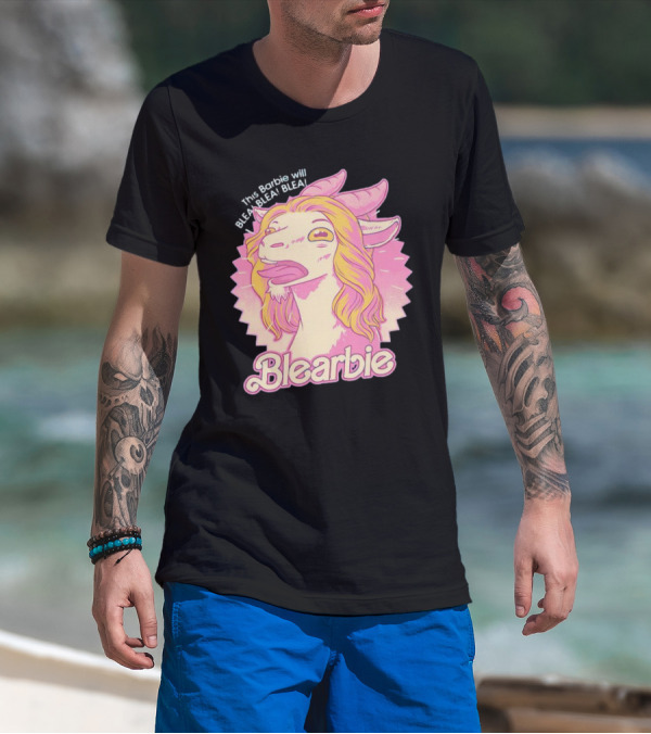 This Barbie Will BLEA BLEA Blearbie Goat T-Shirt