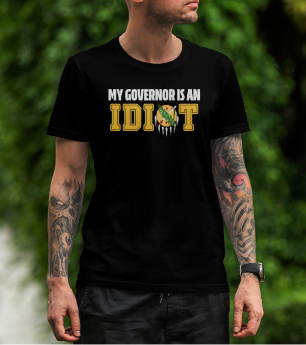 Oklahoma My Governor Is An Idiot State Flag Symbol Criticism T-Shirt