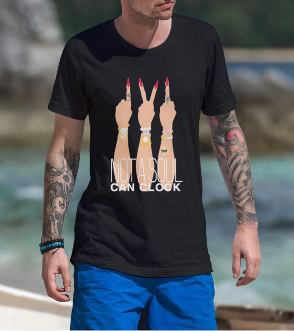 Monica Beverly Hillz Not A Soul Can Clock Hands T-Shirt