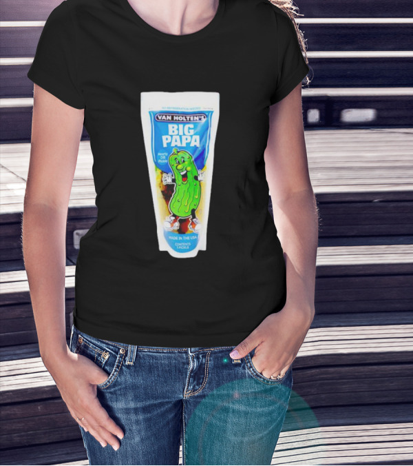 Van Holten's Big Papa Hearty Dill Pickle Made In The USA T-Shirt