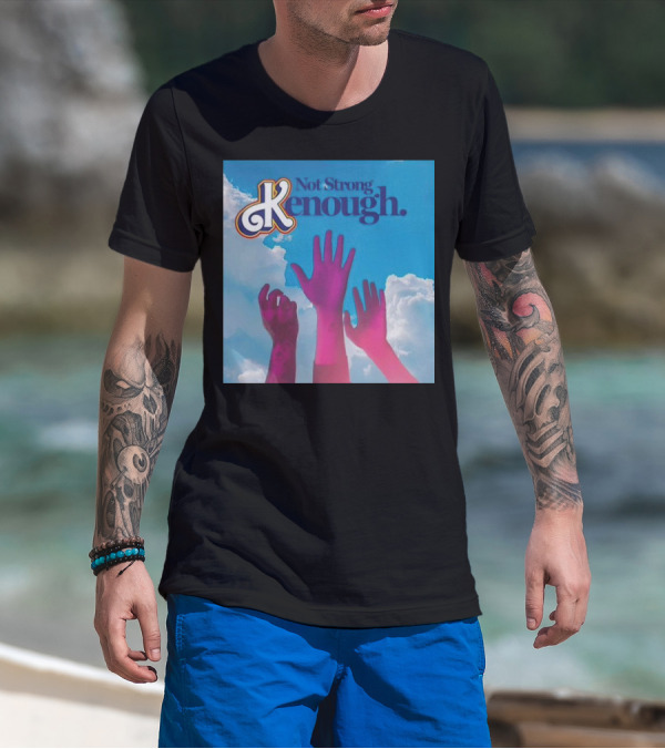 Not Strong Kenough Raising Hands Sky Clouds T-Shirt