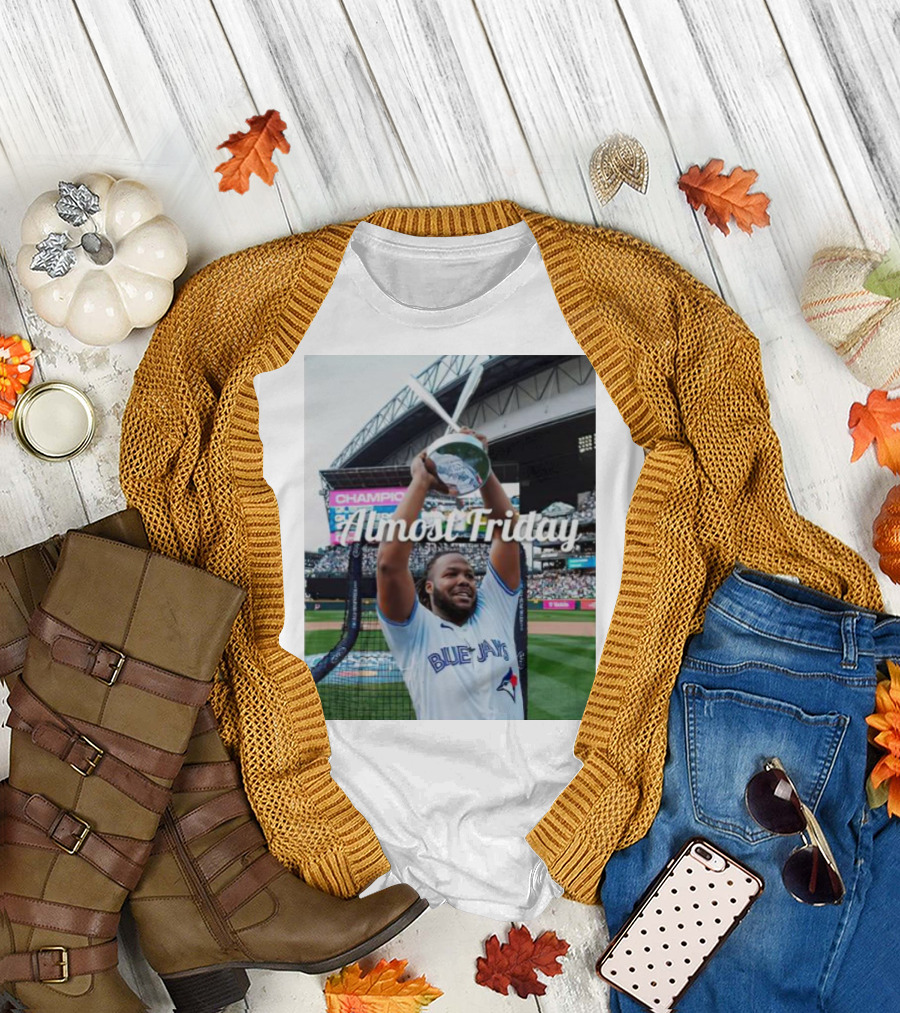 Almost Friday Vladimir Guerrero Jr. Champion Toronto Blue Jays T-Shirt