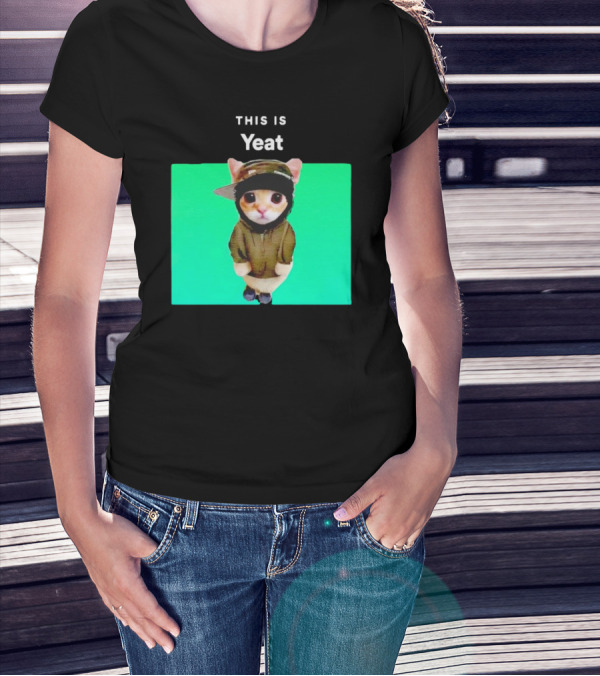 This Is Yeat Cute Cat In Hoodie And Cap T-Shirt