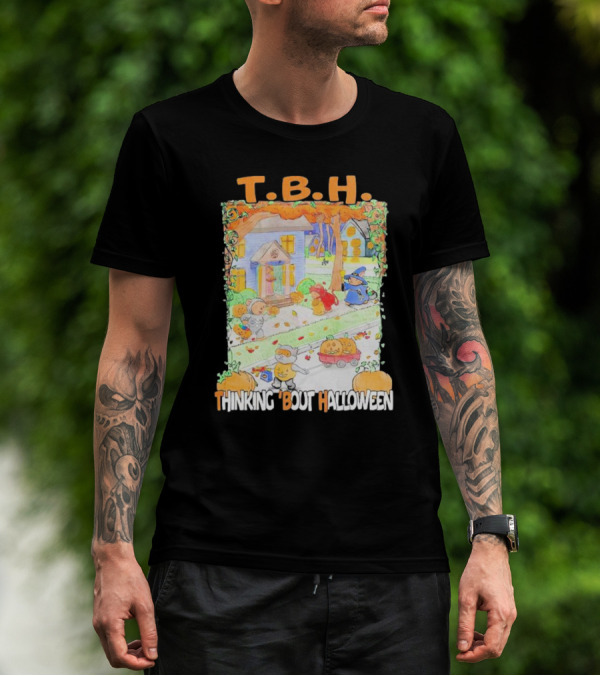 TBH Thinking 'Bout Halloween T.B.H T-Shirt