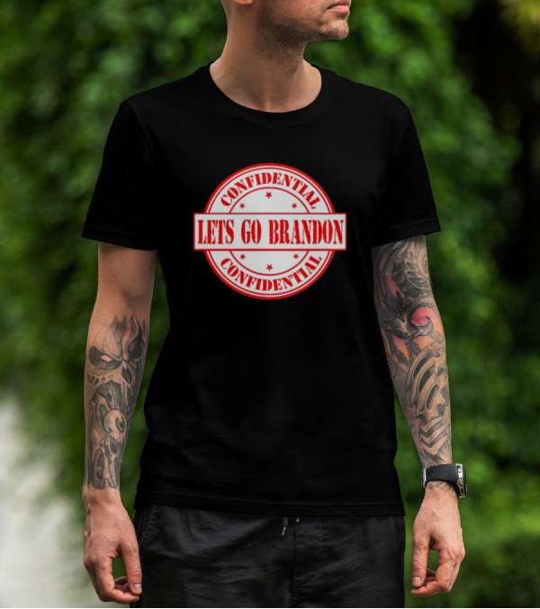 Let's Go Brandon Confidential Stamp T-Shirt
