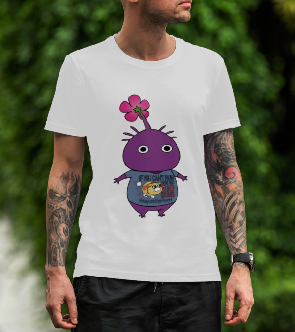 Purple Pikmin Stay On The Porch Big Dogs Shirt Flower Top T-Shirt