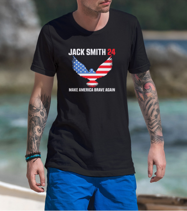 Jack Smith 24 Make America Brave Again Patriotic Eagle T-Shirt