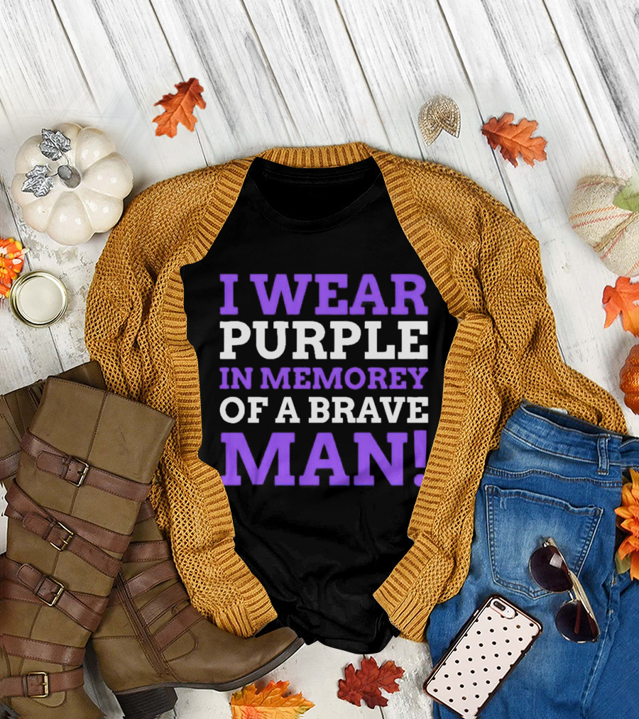 I Wear Purple In Memory of a Brave Man Purple Heart T-Shirt