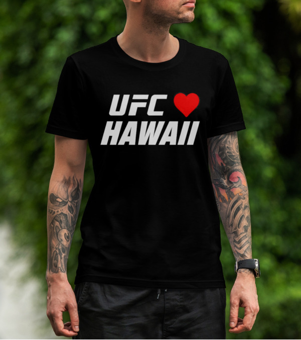 UFC Heart Hawaii T-Shirt