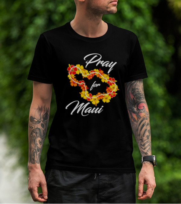 Pray For Maui Floral Hawaiian Lei T-Shirt