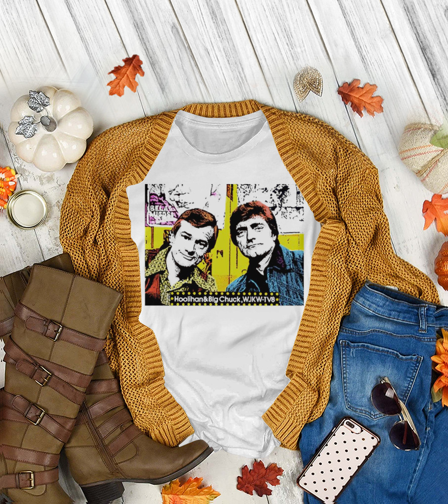 Hoolihan and Big Chuck WJKW TV8 T-Shirt