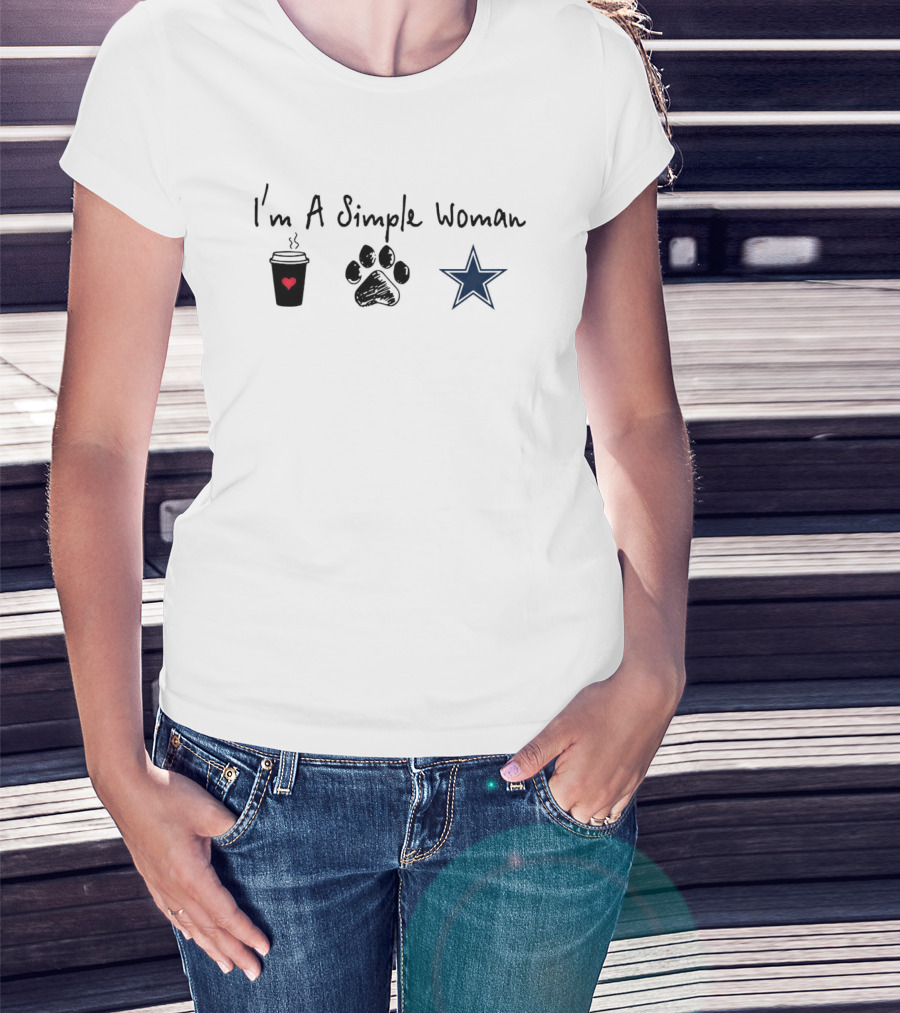 I’m A Simple Woman I Like Coffee Paw And Cowboys Star T-Shirt
