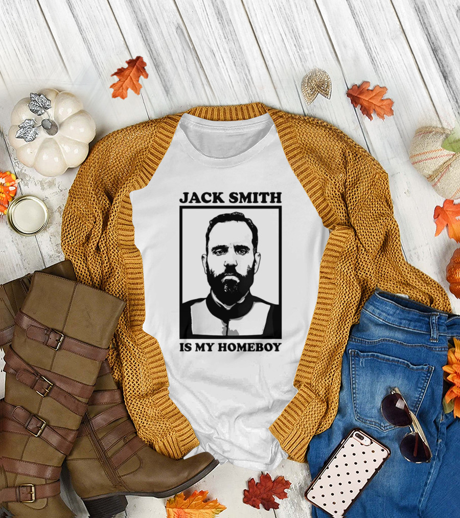 Jack Smith Is My Homeboy T-Shirt