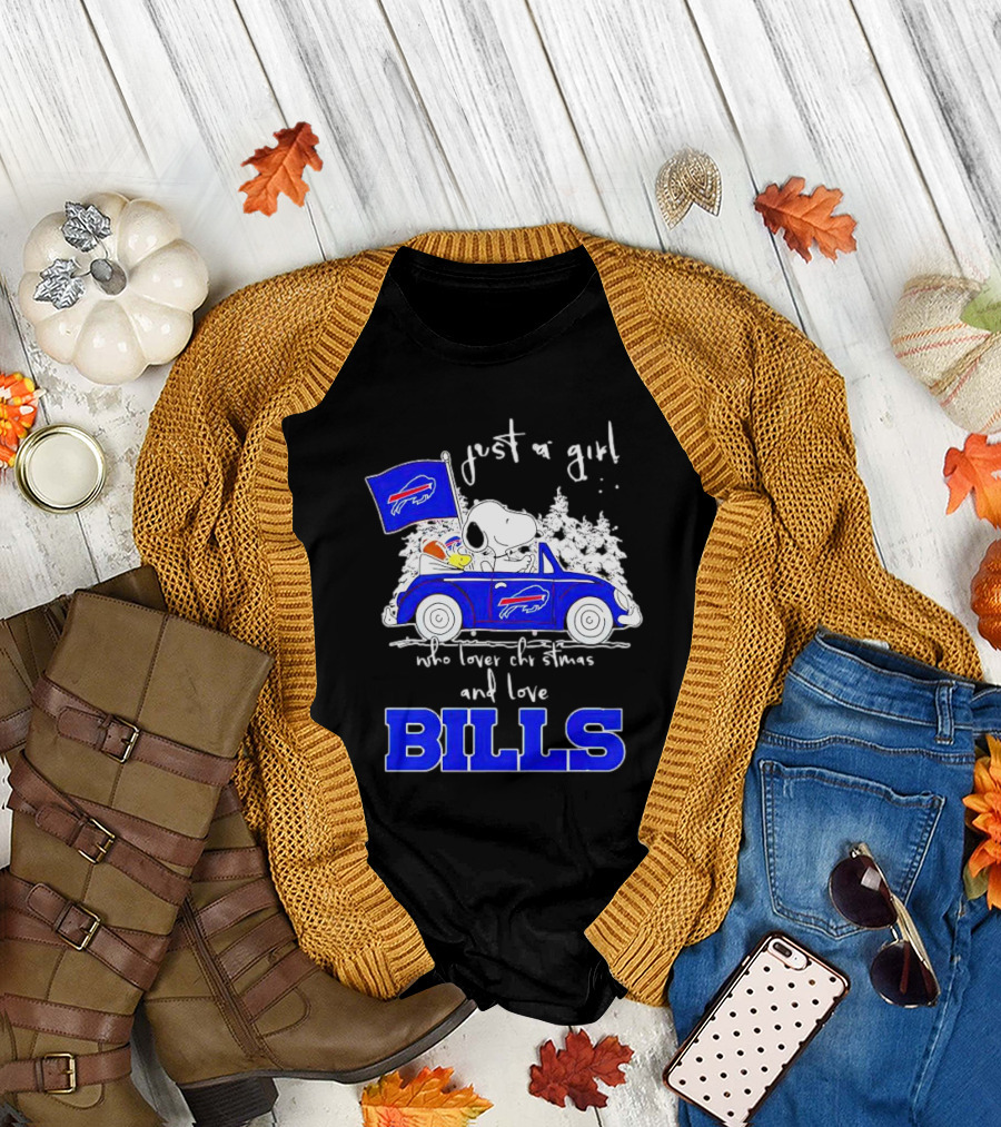 Just a Girl Who Loves Christmas and Love Bills Peanuts Characters Snoopy Buffalo Bills Car T-Shirt