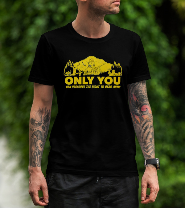 Only You Can Preserve The Right To Bear Arms Forest Ranger With Animals T-Shirt