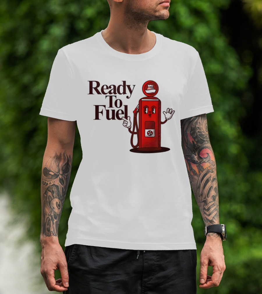 Ready To Fuel Cartoon Gas Pump T-Shirt