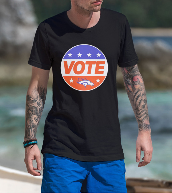 Vote Denver Broncos Team Logo Stars T-Shirt