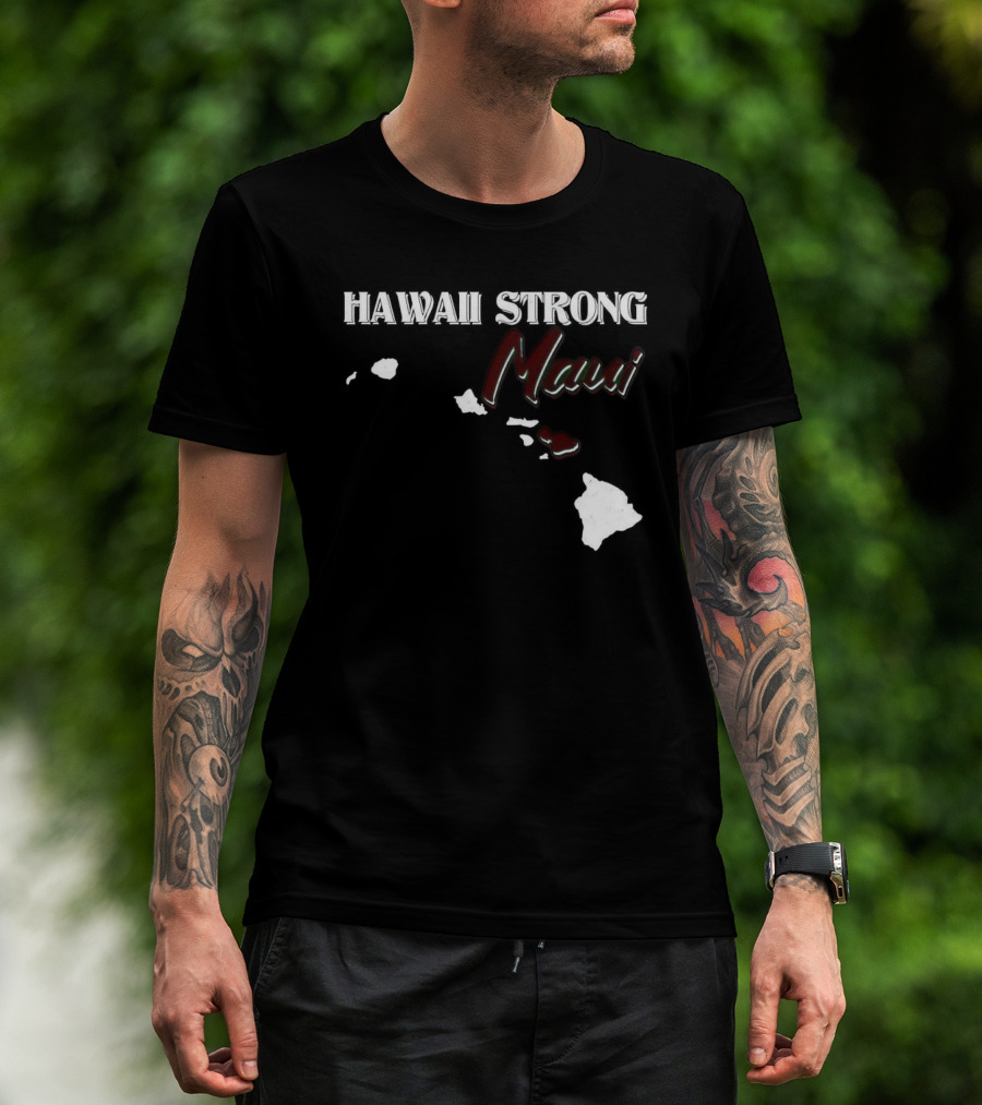 Hawaii Strong Maui Map T-Shirt