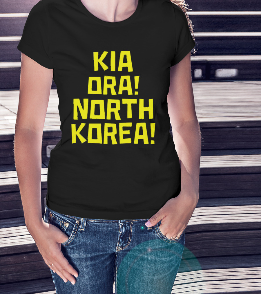 Kia Ora North Korea T-Shirt