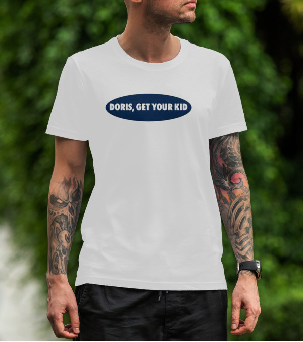 Doris Get Your Kid Retro Oval T-Shirt