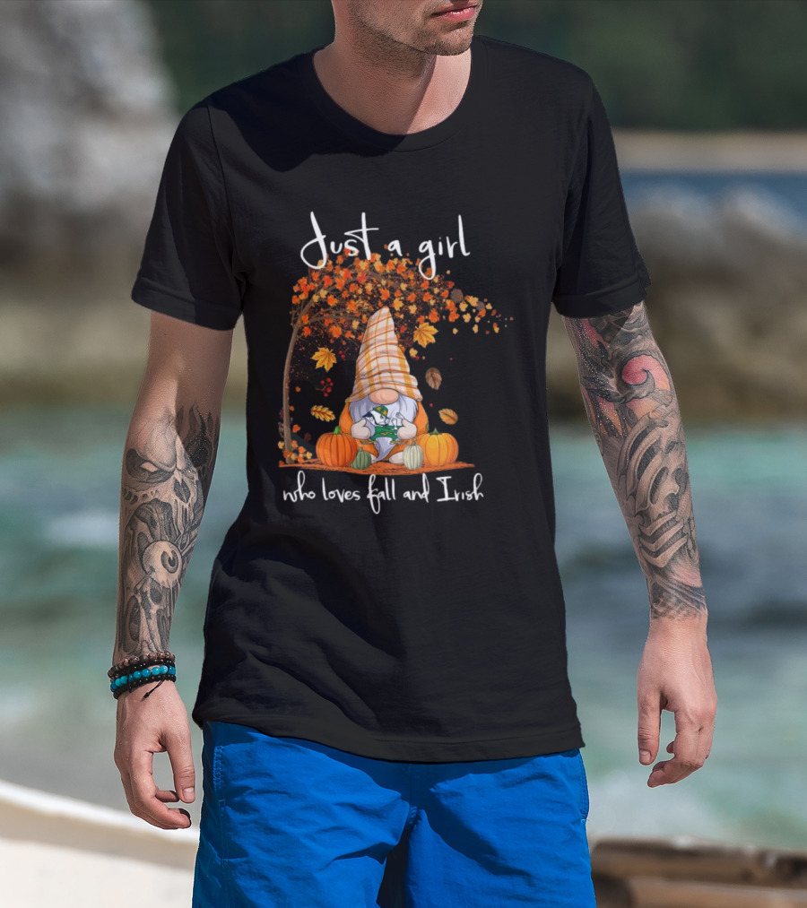 Just A Girl Who Loves Fall And Irish Gnome T-Shirt