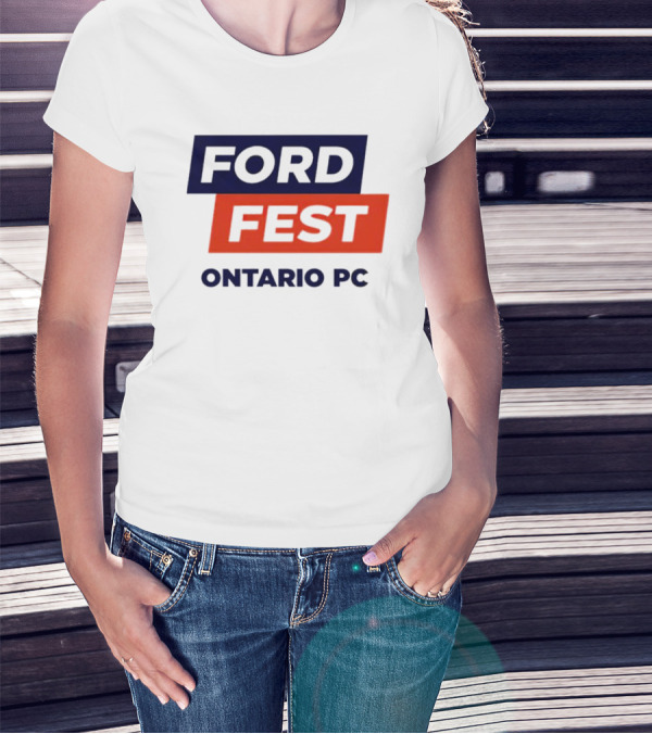 Ford Fest Ontario PC Event Promotion T-Shirt