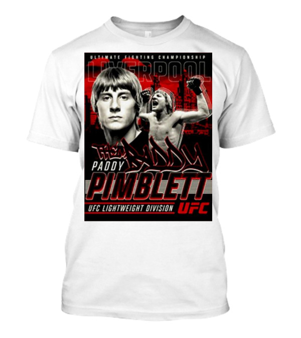 Ultimate Fighting Championship Paddy Pimblett UFC Lightweight Division Liverpool T-Shirt