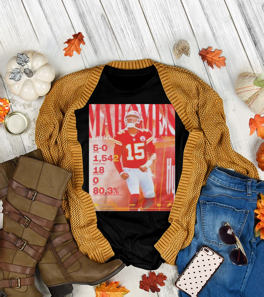 patrick mahomes 5-0 record 1,542 passing yards 18 touchdowns 0 interceptions 80.3% T-Shirt