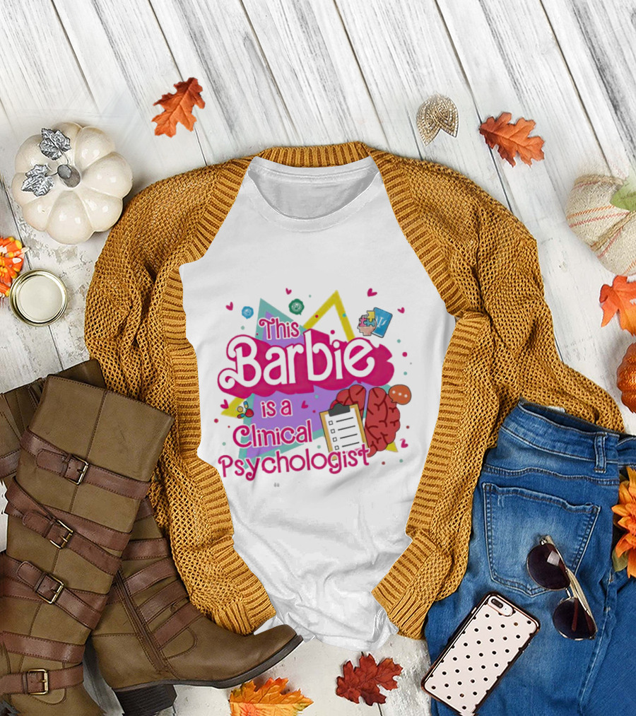 This Barbie is a Clinical Psychologist Brain and Clipboard Retro T-Shirt