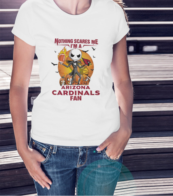 Nothing Scares Me I'm A Arizona Cardinals Fan Jack Skellington Halloween T-Shirt